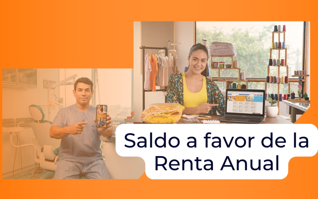 Uso de saldo a favor de la declaración de Renta Anual del ejercicio anterior